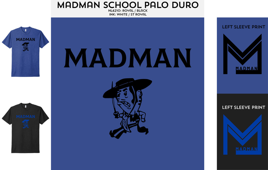 Madman Palo Duro High School